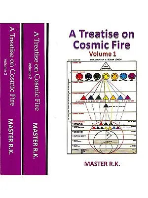 A Treatise on Cosmic Fire (Set of 3 Volumes)