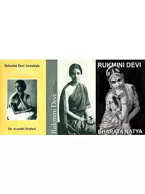 Rukmini Devi Arundale (Set of 3 Books)