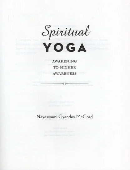 Spiritual Yoga: Awakening to Higher Awareness