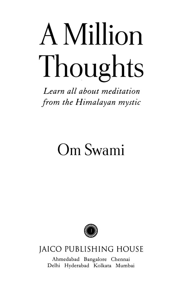 A Million Thoughts: Learn all about Meditation from the Himalayan Mystic