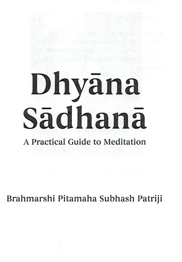 Dhyana Sadhana- A Practical Guide to Meditation