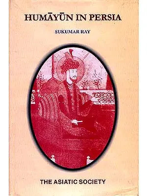 Humayun in Persia