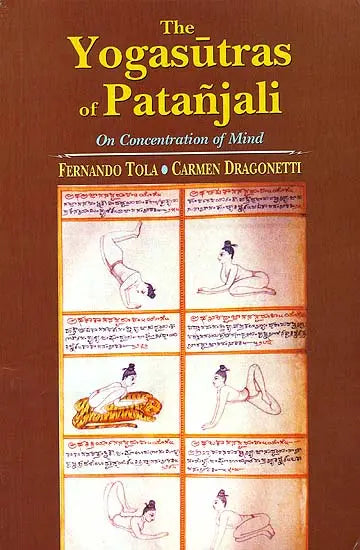 The Yogasutras of Patanjali on Concentration of Mind