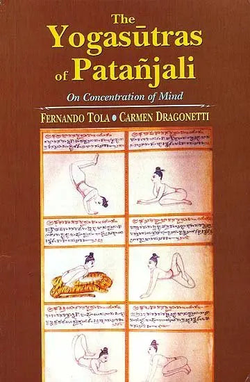 The Yogasutras of Patanjali on Concentration of Mind