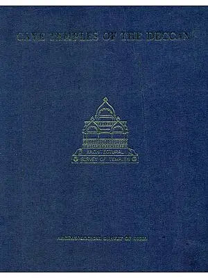 Cave Temples of The Deccan (An Old and Rare Book)