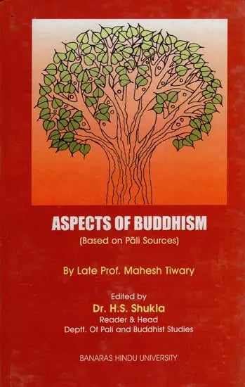 Aspects of Buddhism: Based on Pali Sources