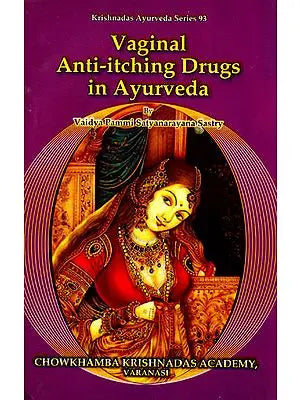 Vaginal Anti-itching Drugs in Ayurveda