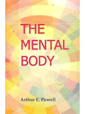 THE MENTAL BODY