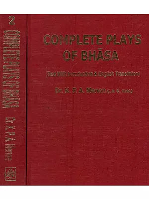 Complete Plays Of Bhasa- Text With Introduction and English Translation With Set of 2 Volumes (Photo Copy Edition)