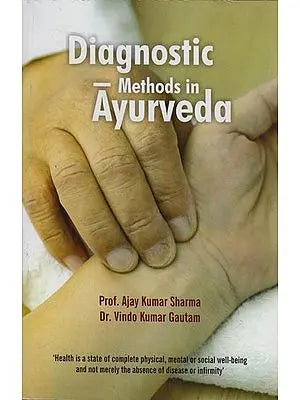 Diagnostic Methods in Ayurveda