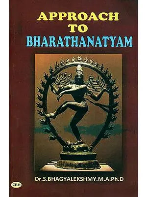 Approach To Bharathanatyam