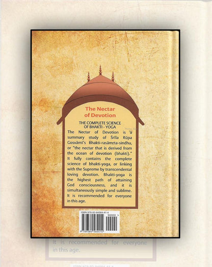 The Nectar of Devotion (The Complete Science of Bhakti - Yoga)