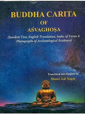 Buddha Carita of Asvaghosa