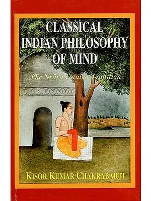 Classical Indian Philosophy of Mind: The Nyaya Dualist Tradition