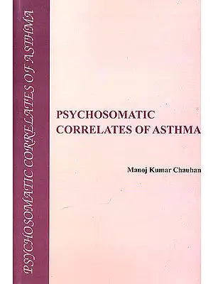 Psychosomatic Correlates of Asthma