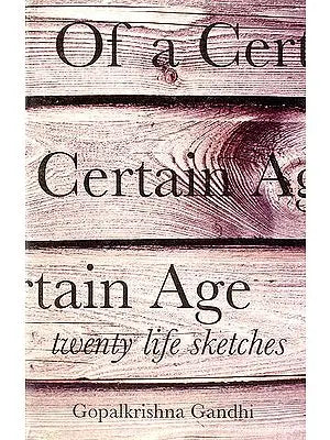 Of A Certain Age (Twenty Life Sketches)