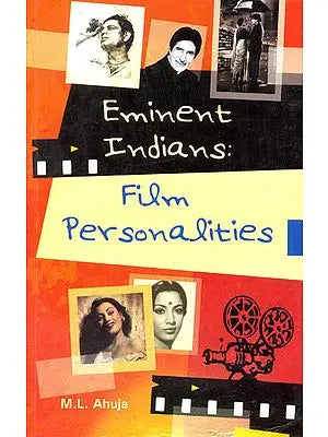 Eminent Indians Film Personalities