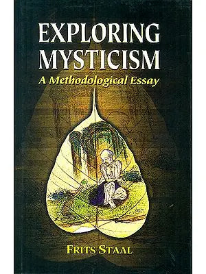 Exploring Mysticism (A Methodological Essay)