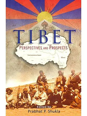 Tibet (Perspectives and Prospects)