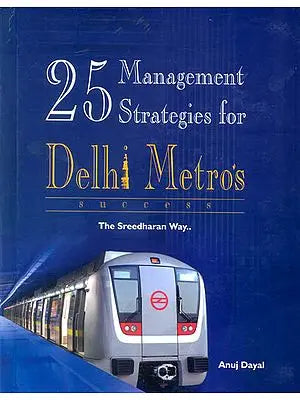 25 Management Strategies for Delhi Metro's