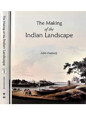 The Making of The Indian Landscape (Set of Two Volumes)