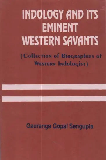 Indology and Its Eminent Western Savants
