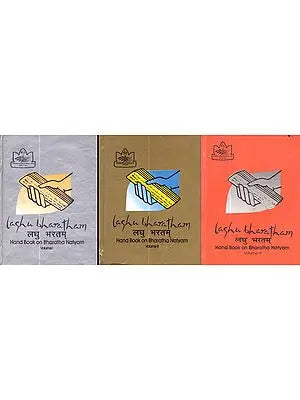 Laghu Bharatham: Hand Book on Bharatha Natyam (Set of 3 Volumes)