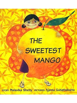 The Sweetest Mango