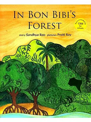 In Bon Bibi's Forest