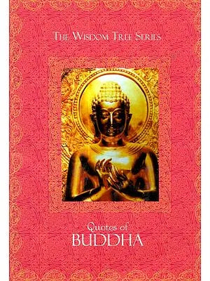 Quotes of Buddha