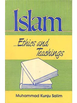 Islam (Ethics and Teaching)