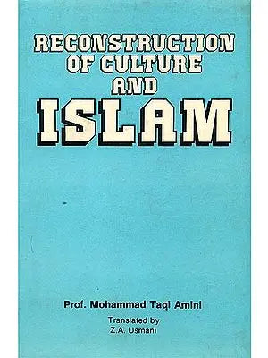 Reconstruction of Culture and Islam