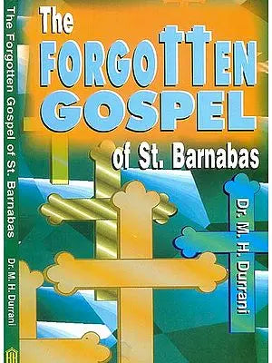 The Forgotten Gospel of St. Barnabas