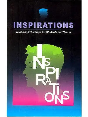 Inspirations (Values and Guidance for Students and Youths)