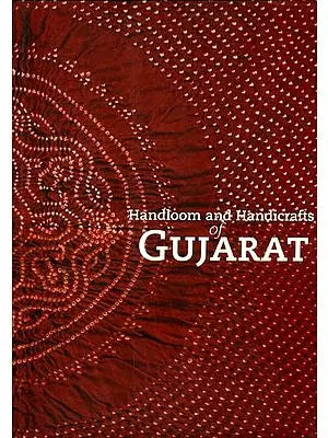 Handloom and Handicrafts of Gujarat