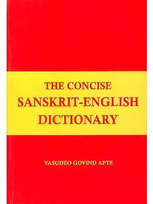 The Concise Sanskrit English Dictionary