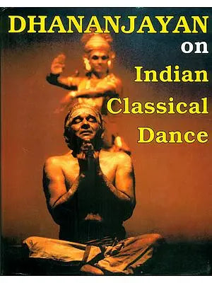 Dhananjayan on Indian Classical Dance