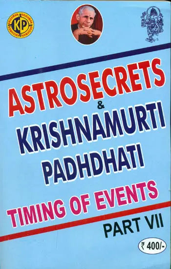 Astrosecrets & K P Timing Of Events - Part 7