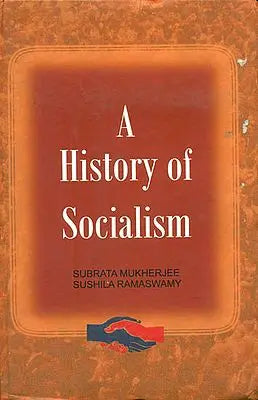 A History of  Socialism