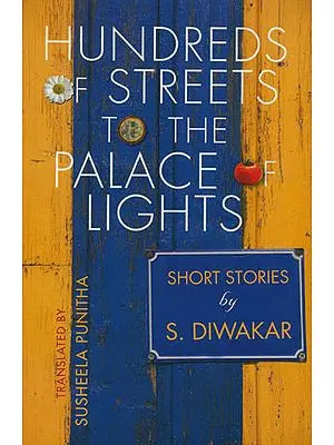 Hundreds of Streets to the Palace of Lights
