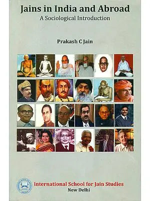 Jains in India and Abroad (A Sociological Introduction)