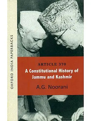 A Constitutional History of Jammu and Kashmir