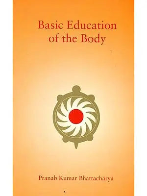 Basic Education of The Body