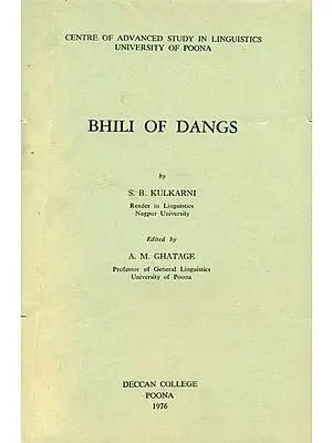 Bhili of Dangs (An Old and Rare Book)