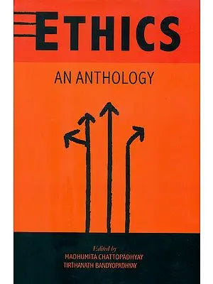 Ethics (An Anthology)