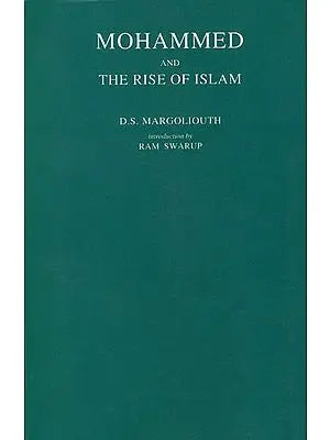 Mohammed and The Rise of Islam
