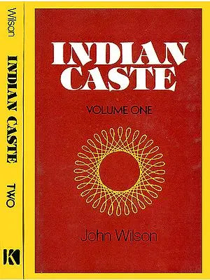 Indian Caste in Two Volumes (An Old and Rare Book)