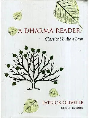 A Dharma Reader - Classical Indian Law