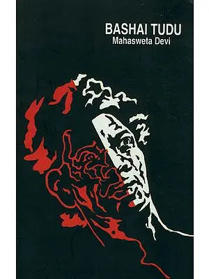 Bashai Tudu (Mahasweta Devi)