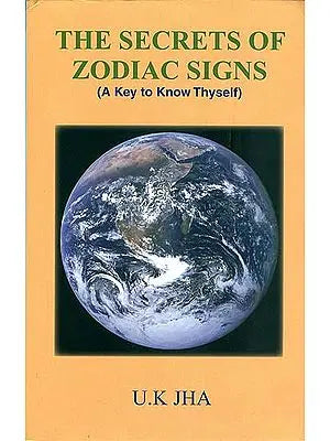 The Secrets of Zodiac Signs (A Key to Know Thyself)
